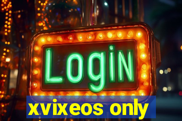 xvixeos only